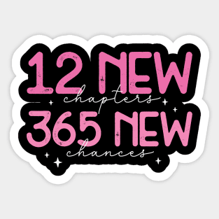 12 New Chapters 365 New Chance Sticker